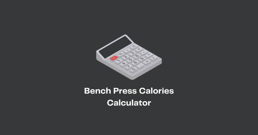 Bench Press Calories Burned Calculator